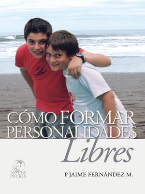 cover image of Como formar personalidades libres